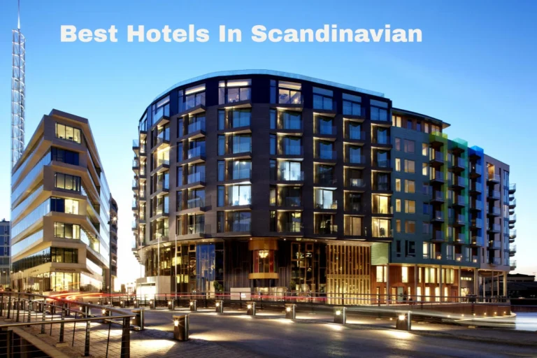 Best Hotels in Scandinavian